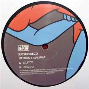 Kaiserdisco - Silfide & Ondina Mp3
