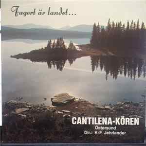 Cantilenakören - Fagert Är Landet Mp3