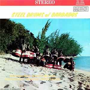 Barbados Steel Band - Steel Drums Of Barbados Mp3