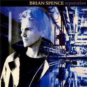 Brian Spence - Reputation Mp3