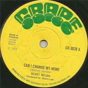 Delroy Wilson - Can I Change My Mind Mp3