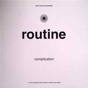 Various - Soul Source Presents: Routine Complication Mp3