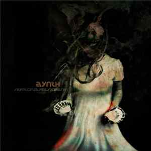 aynth - Daena Yn Hsytoria / saynt​.​cylia​.​yex​.​synaesyn Mp3