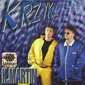 K. Martin - Krzyk... Mp3