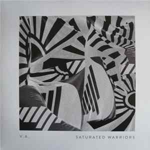 Various - Saturated Warriors Mp3