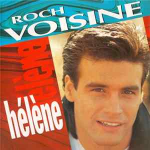Roch Voisine - Hélène Mp3