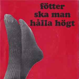 Birgitta Andersson - Fötter Ska Man Hålla Högt Mp3