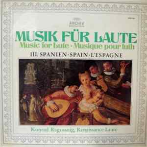 Konrad Ragossnig - Musik Für Laute, III. Spanien Mp3