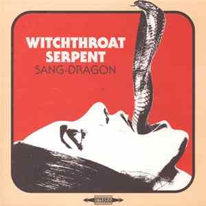 Witchthroat Serpent - Sang-Dragon Mp3