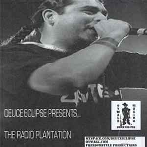 Deuce Eclipse - The Radio Plantation Mp3