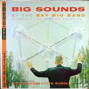 The Bay Big Band - Big Sounds By The Bay Big Band Mp3
