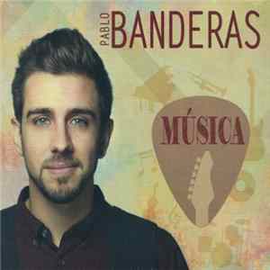 Pablo Banderas - Música Mp3