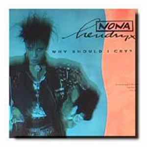 Nona Hendryx - Why Should I Cry? Mp3