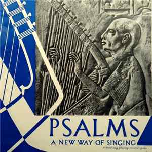 Various - Psalms - A New Way Of Singing Mp3