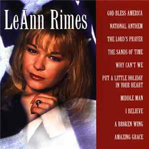 LeAnn Rimes - God Bless America Mp3