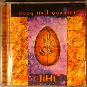 Doug Hall Quartet - JiHi Mp3