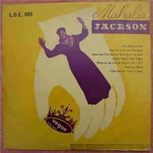 Mahalia Jackson - Queen Of The Gospel Singers, Vol. 1 Mp3