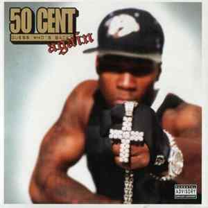 50 Cent - Guess Who's Back Again Mp3