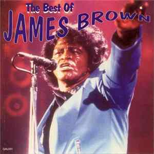 James Brown - The Best Of James Brown Mp3