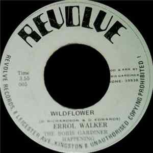 Errol Walker, The Boris Gardiner Happening - Wildflower / I Still Love You Mp3