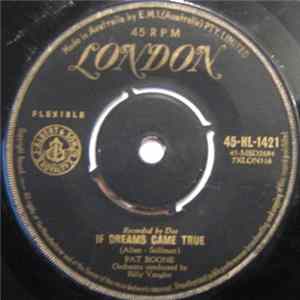 Pat Boone - If Dreams Came True / That's How Much I Love You Mp3