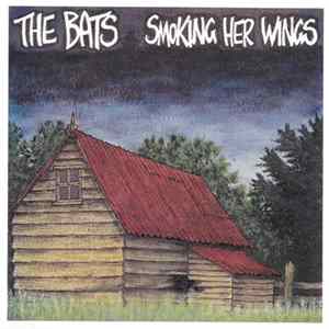 The Bats - Smoking Her Wings Mp3