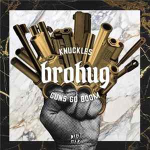 Brohug - Knuckles Mp3
