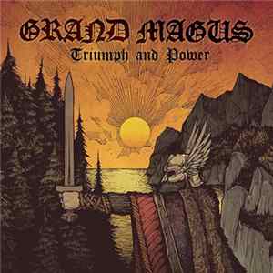 Grand Magus - Triumph And Power Mp3