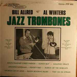 Bill Allred / Al Winters - Jazz Trombones Mp3