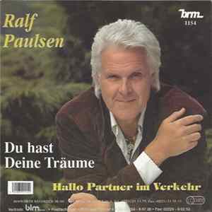 Ralf Paulsen - Du Hast Deine Träume Mp3