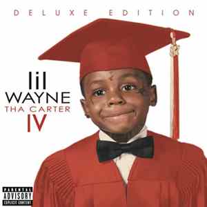 Lil Wayne - Tha Carter IV Mp3