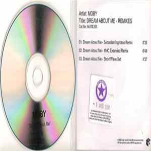 Moby - Dream About Me (Remixes) Mp3