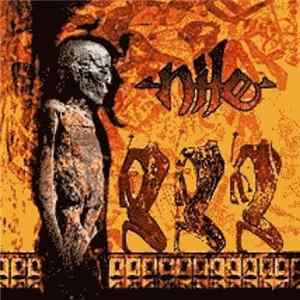Nile - Amongst The Catacombs Of Nephren-Ka Mp3