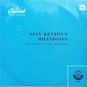 Stan Kenton - Stan Kenton's Milestones Mp3