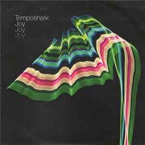 Temposhark - Joy Mp3
