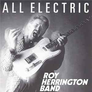Roy Herrington Band - All Electric Mp3