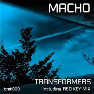 Macho - Transformers Mp3