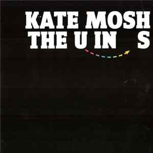 Kate Mosh - The U In Us Mp3