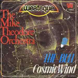 The Mike Theodore Orchestra - The Bull / Cosmic Wind Mp3