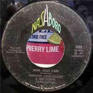 Dorothy Love Coates & The Gospel Harmonettes - If You Don't Believe (That's Alright With Me) / Does Jesus Care Mp3
