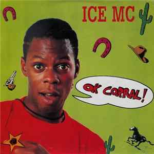 ICE MC - Ok Corral! Mp3