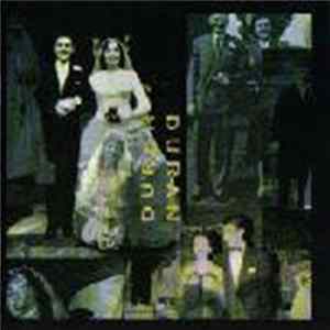 Duran Duran - Duran Duran (The Wedding Album) Mp3