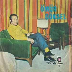 Ömür Göksel - Diye (Gentle On My Mind) / Ben (Yesterday When I Was Young) Mp3
