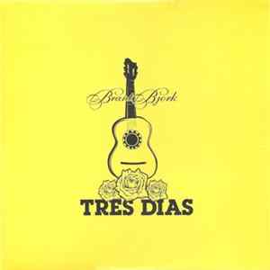 Brant Bjork - Tres Dias Mp3
