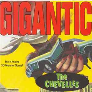 The Chevelles - Gigantic Mp3