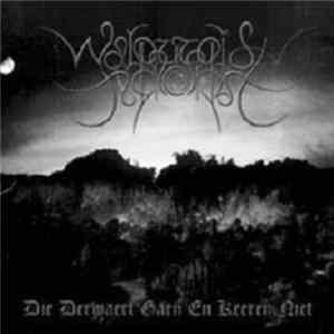 Walpurgisnacht - Die Derwaert Gaen En Keeren Niet Mp3