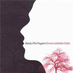 Baložu Pilni Pagalmi - Divreiz Izstāstītie Stāsti Mp3