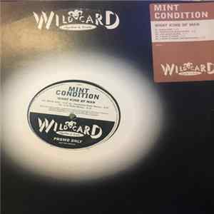 Mint Condition - What Kind Of Man / I Want It Again Mp3