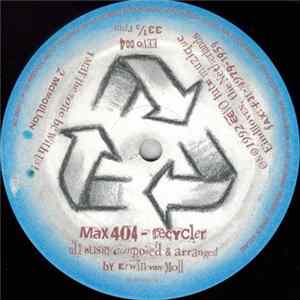 MaX 404 - Recycler Mp3
