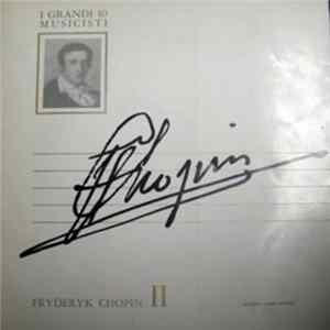 Fryderyk Chopin - Fryderyk Chopin II Mp3